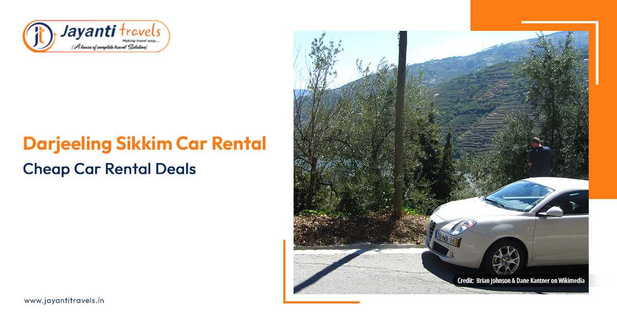 Darjeeling Sikkim Car Rental - Cheap Car Rental Deals