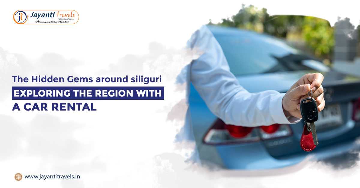 Car rental agency in Siliguri
