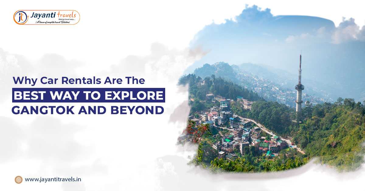 Car rental in Gangtok