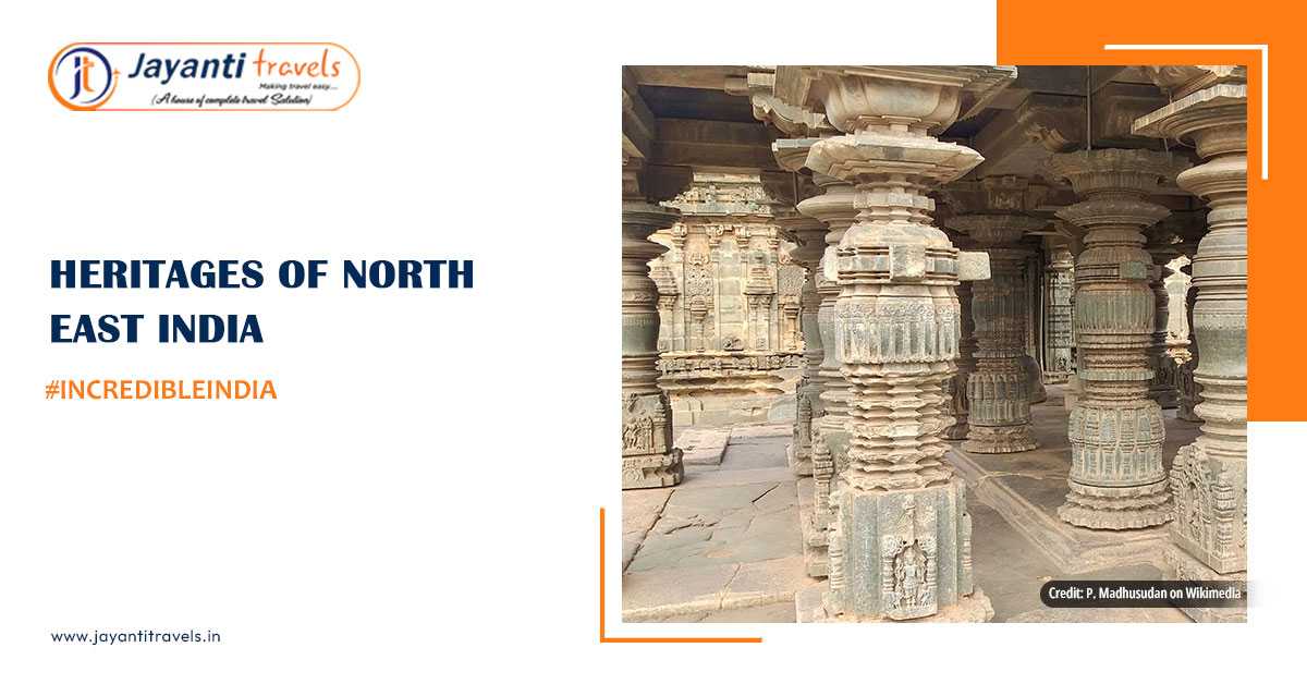 Top 10 Distinctive Heritage Landmarks of North Eastern India