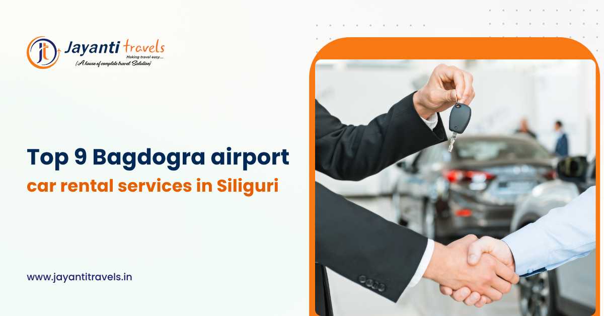 Top 9 Bagdogra airport car rental services in Siliguri