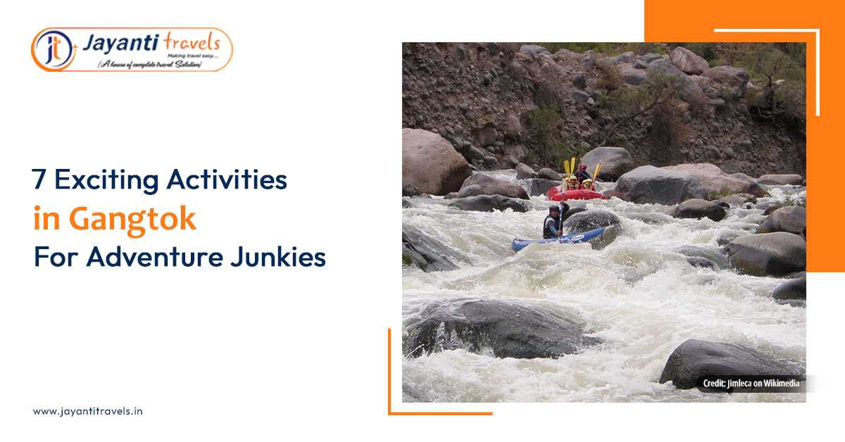 7 Exciting Activities In Gangtok For Adventure Junkies