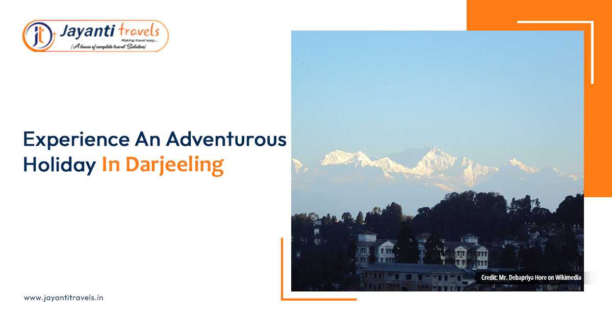 6 Adventurous Activities To Enjoy In Darjeeling