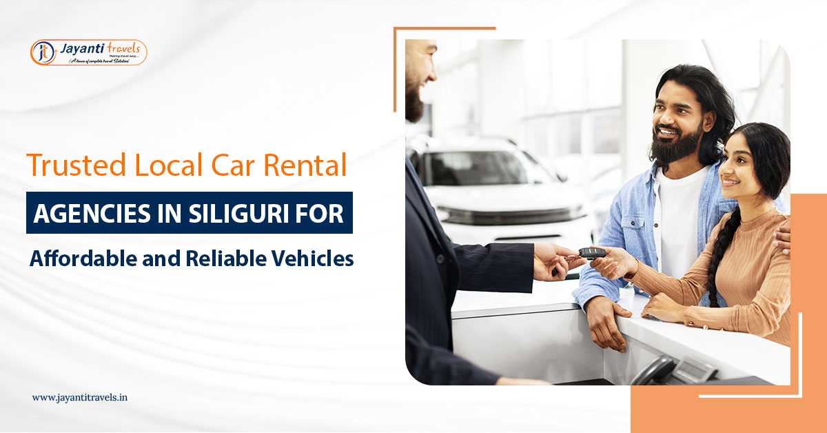 Car Rental Agencies in Siliguri